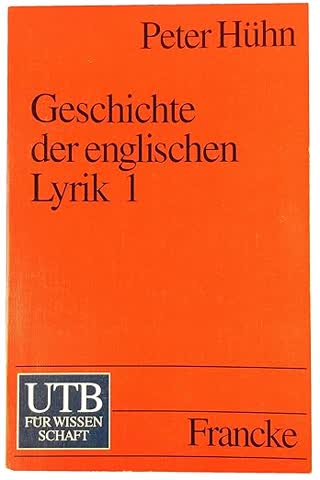 Geschichte der englischen Lyrik 1: Vom 16. Jh. bis Romantik