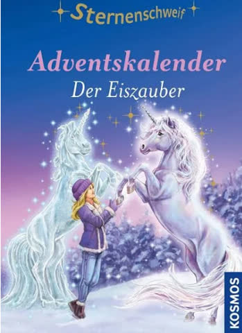Adventskalender Sternenschweif Der Eiszauber