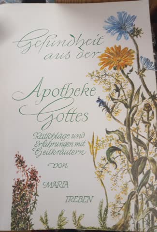 Gesundheit aus der Apotheke Gottes