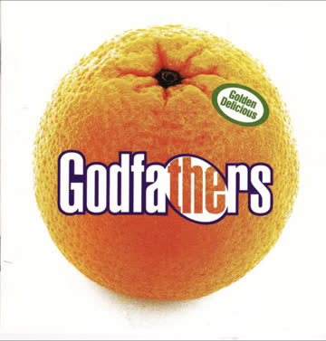 The Godfathers - Golden Delicious