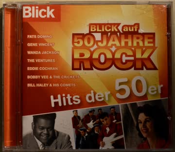 CD - Blick auf 50 Jahre Rock - Hits der 50er jahre