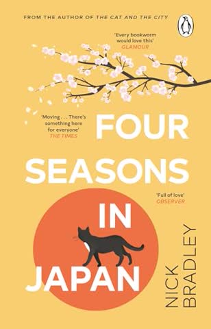 Four Seasons in Japan: A big-hearted book-within-a-book about finding purpose and belonging