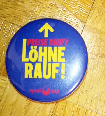Pin "Löhne rauf!"