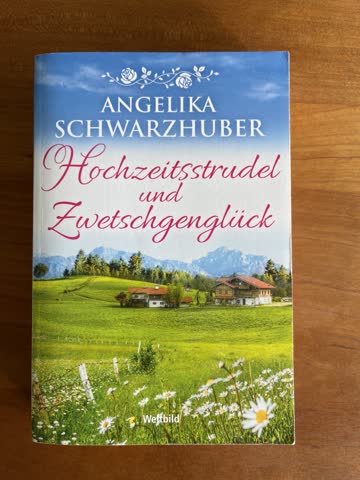 Hochzeitsstrudel und Zwetschgenglück