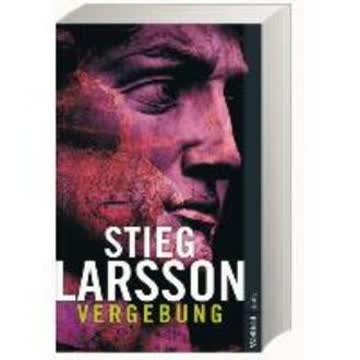 Millennium Trilogie: Verblendung, Verdammnis & Vergebung