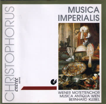 Capella Des Wiener Motettenchores - Musica Imperialis