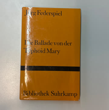 Die Ballade von der Typhoid Mary