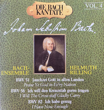 Bach-Ensemble - Die Bach Kantate, Vol. 4 BWV 51, 56, 82