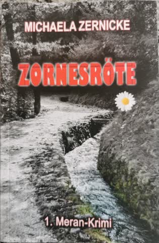 Zornesröte, 1.Meran-Krimi
