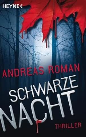 Schwarze Nacht - Andreas Roman