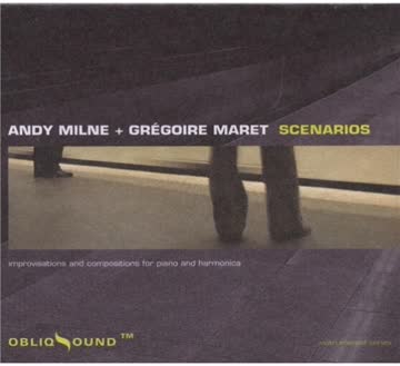 Milne Andy & Gregoire Maret - Scenarios