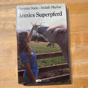 Annies Superpferd