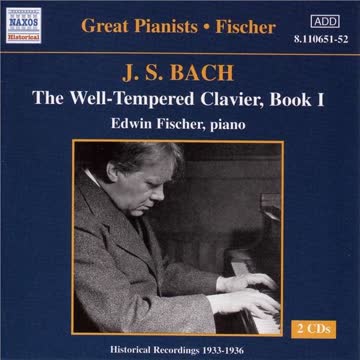 Edwin Fischer & Johann Sebastian Bach (1685-1750) (Komponist) - Wohltemp.Klavier 1
