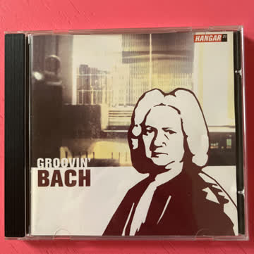 Various Artists - Groovin‘ Bach (Pop)
