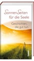 Sonnenseiten für die Seele
