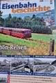 Eisenbahn Geschichte Ausgabe 4/2024 ( Aug./September.)