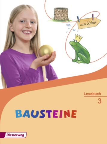 BAUSTEINE Lesebuch, Ausgabe 2014: BAUSTEINE Lesebuch - Ausgabe 2014