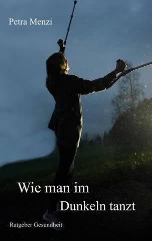 Wie man im Dunkeln tanzt
