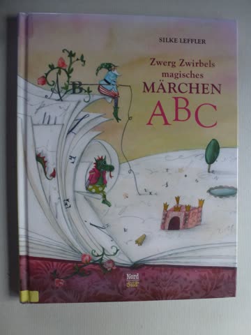 Zwerg Zwirbels magisches Märchen ABC