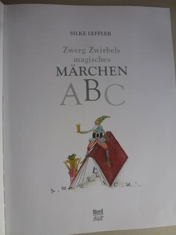 Zwerg Zwirbels magisches Märchen ABC