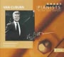 Van Cliburn - Great Pianists of the 20th Century: Van Cliburn