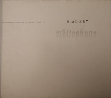 CD , Blackout , Whiteshape