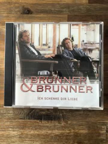 CD , Brunner & Brunner , Ich schenke dir Liebe