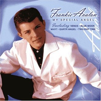 Frankie Avalon - My Special Angel