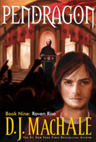 Pendragon - Raven Rise, Book 9