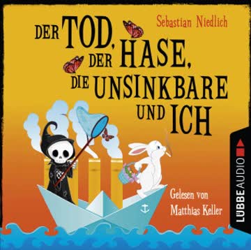 Der Tod, der Hase, die Unsinkbare und ich, 2 Audio-CDs