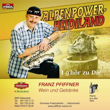 Alpenpower-Heiland - I G'hör Zu Dir