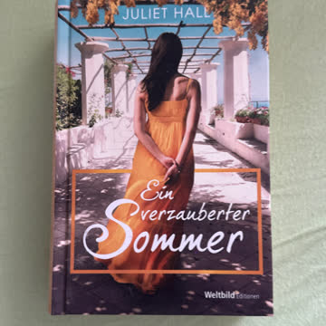 Ein verzauberter Sommer von Juliet Hall