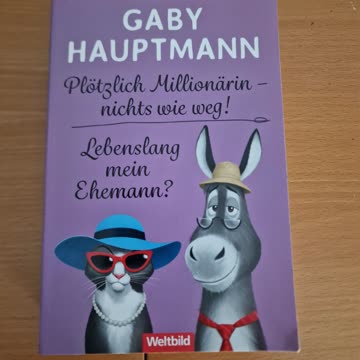 Plötzlich Millionärin; Lebenslang mein Ehemann
