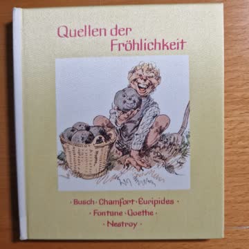 Quellen der Fröhlichkeit