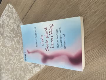 Jede Seele plant ihren Weg