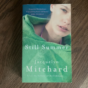 Still Summer - Jacqueline Mitchard