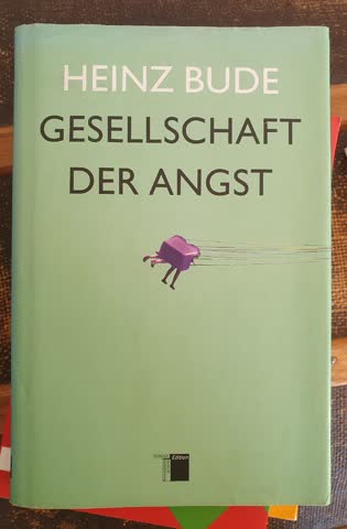 Die Gesellschaft der Angst