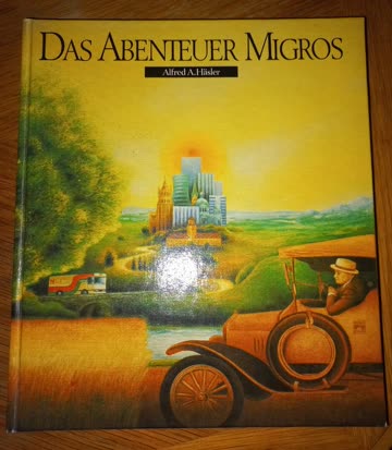 Das Abenteuer Migros Buch
