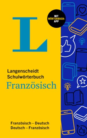 Langenscheidt Schulwörterbuch Französisch, m. 1 Buch, m. 1 Beilage