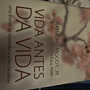 Raymond Moody, JR e Paul Perry: Vida Antes Da Vida