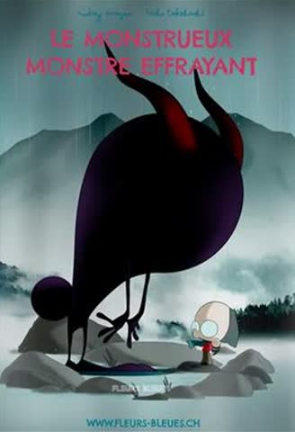 Le monstrueux monstre effrayant