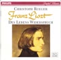Christoph Rueger - Franz Liszt: Des Lebens Widerspruch