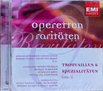 Annelise Rothenberger - Operetten-Raritäten: Trouvaillen & Spezialitäten (Vol. 1)