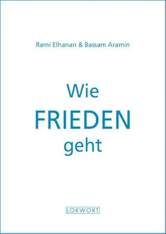 Wie Frieden geht
