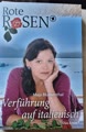 Rote Rosen - Verführung auf italienisch