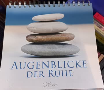 Augenblick der Ruhe