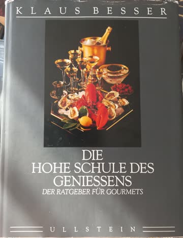 Die Hohe Schule des Geniessens Buch