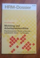 Nobbing und Arbeitsplatzkonflikte