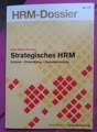 Strategisches HRM, Analyse, Entwicklung, IMplementierung