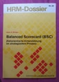 Balanced Scorecard (BSC)